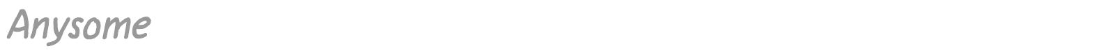 Anysome font preview
